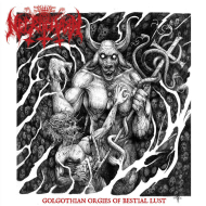 NECROCHAKAL Golgothian Orgies of Bestial Lust LP BLACK [VINYL 12"]